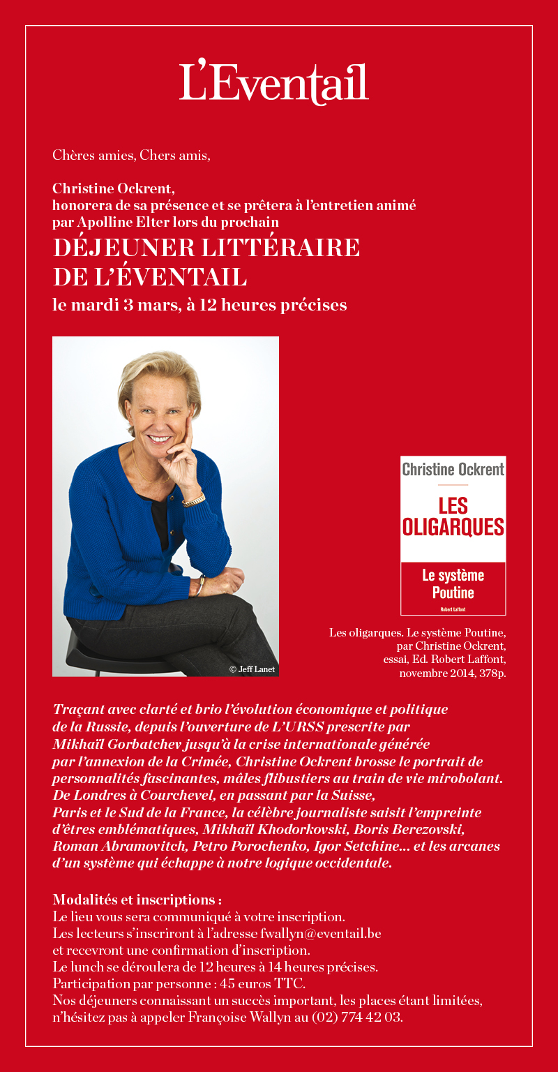 Invitation. Déjeuner littéraire de l'Eventail. Les oligarques. Le Système Poutine. 2015-03-03